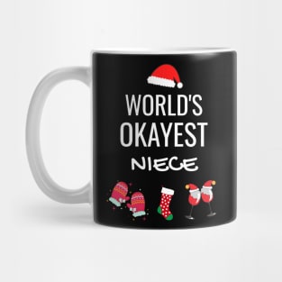 World's Okayest Niece Funny Tees, Funny Christmas Gifts Ideas for a Niece Mug